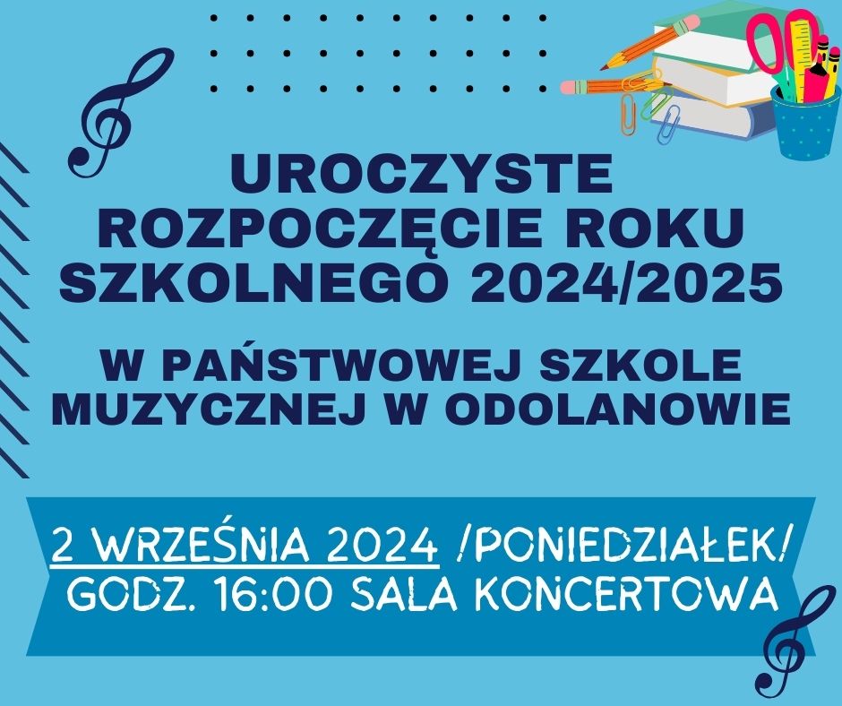 Uroczyste Rozpoczęcie Roku Szkolnego 2024/2025