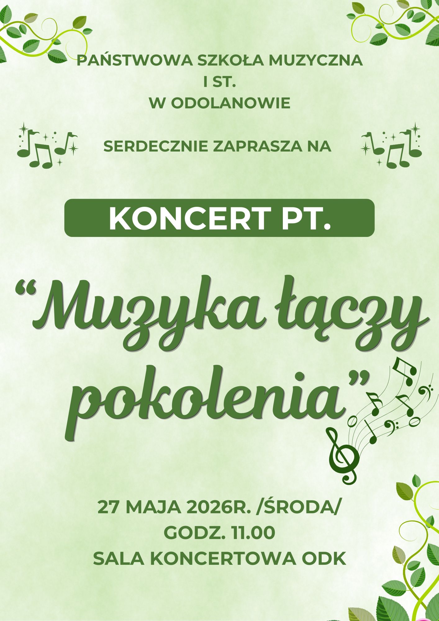 „Muzyka łączy pokolenia” – zapraszamy  na wyjątkowy koncert.