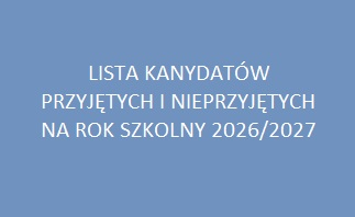 Lista kandydatów przyjętych i nieprzyjętych do PSM na rok szkolny 2026/2027